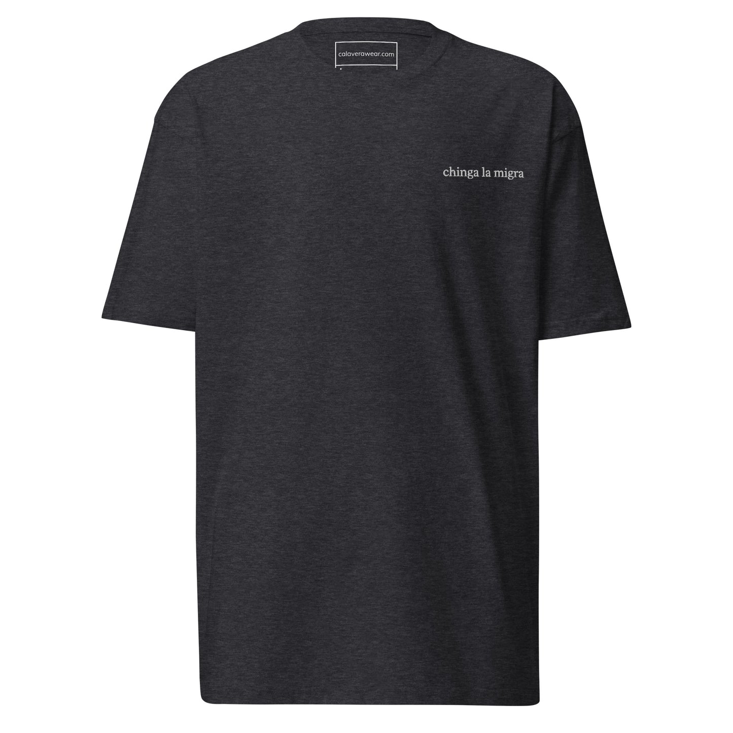 Chinga La Migra Men’s heavyweight tee