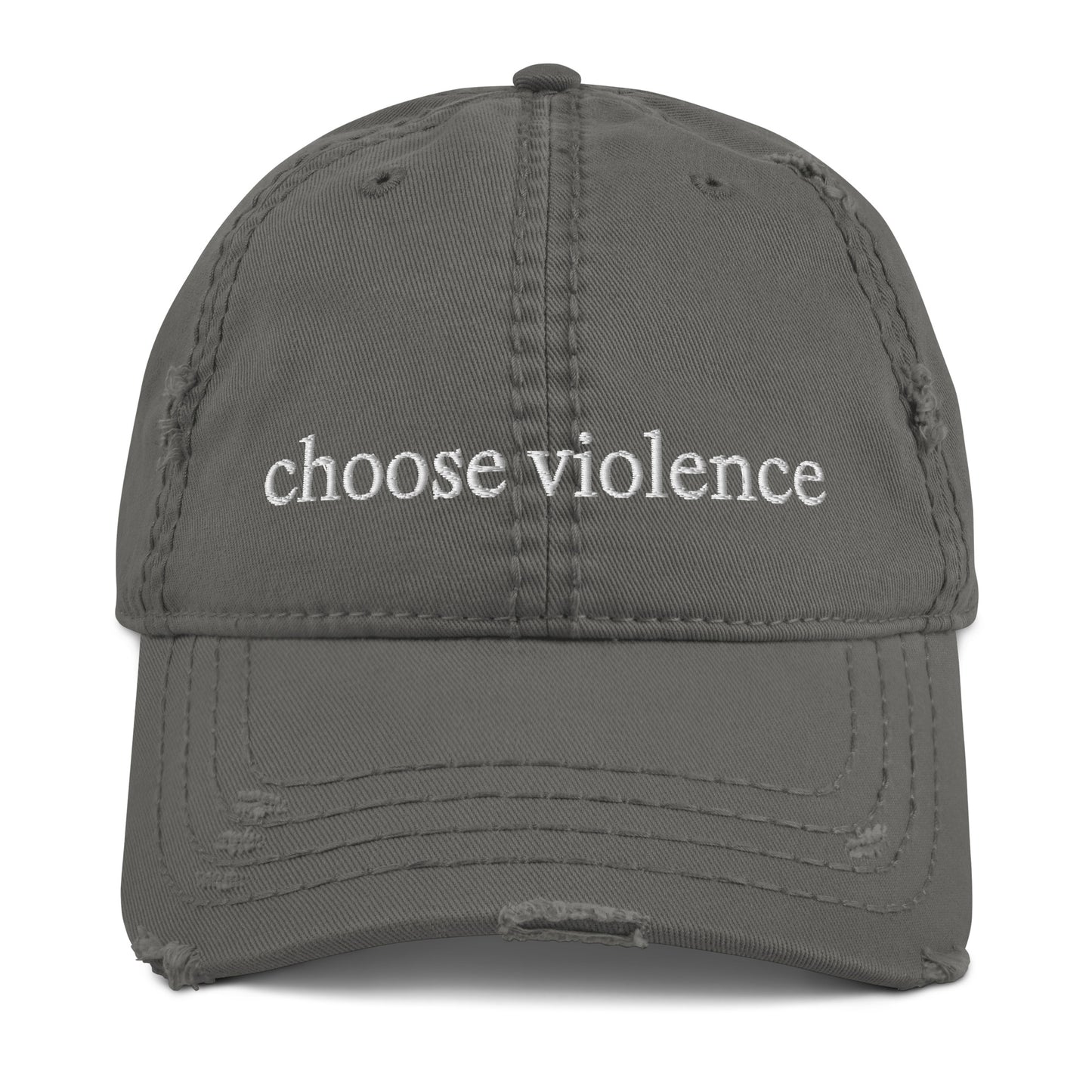 Choose Violence Distressed Hat