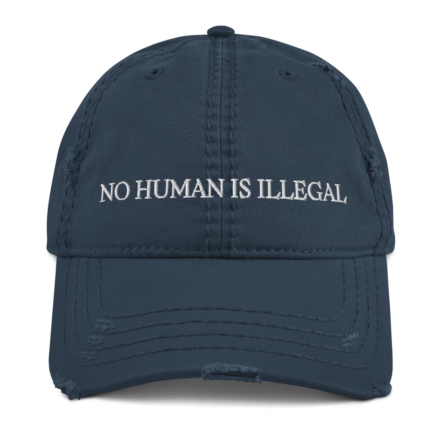 No Human Is Illegal Distressed Dad Hat