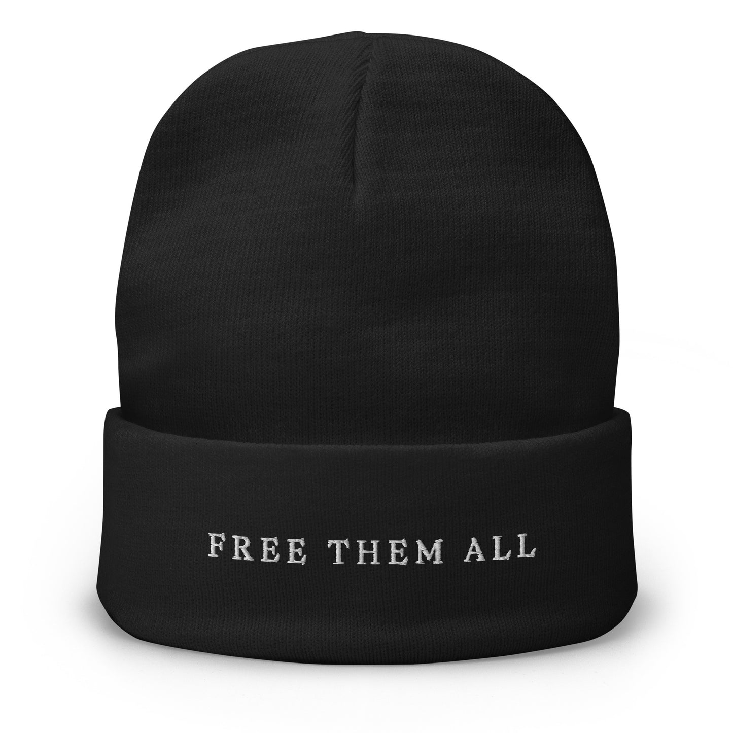 Free Them All Embroidered Beanie