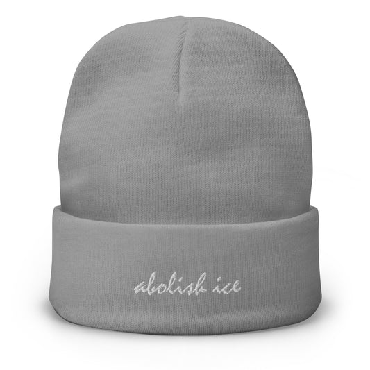 Abolish ICE Embroidered Beanie