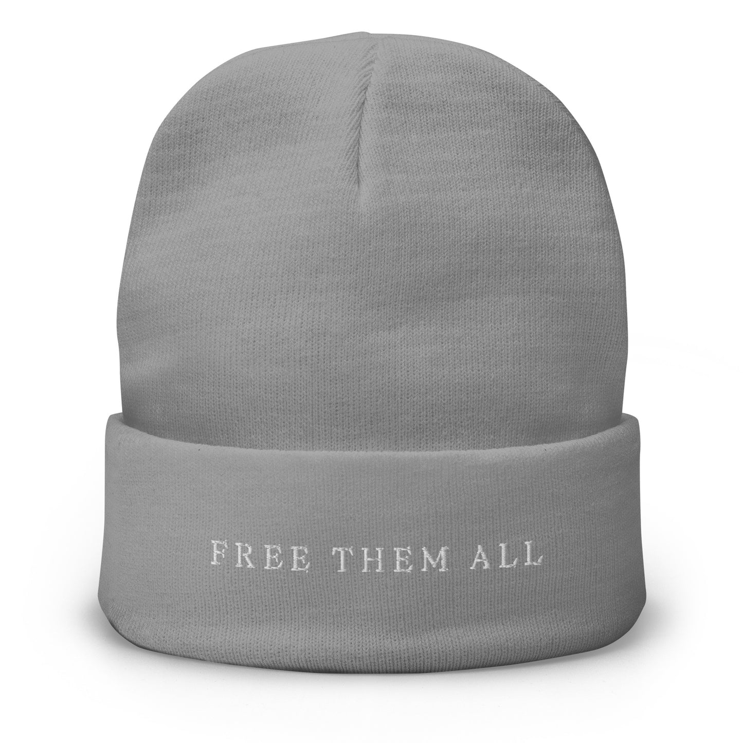 Free Them All Embroidered Beanie