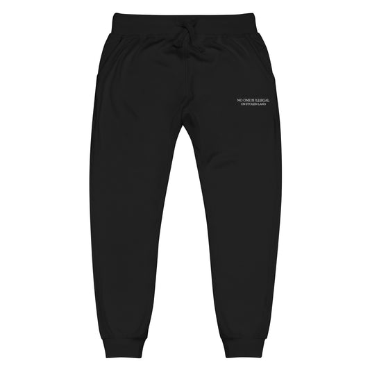 No one is illegal on stolen land Unisex fleece sweatpants