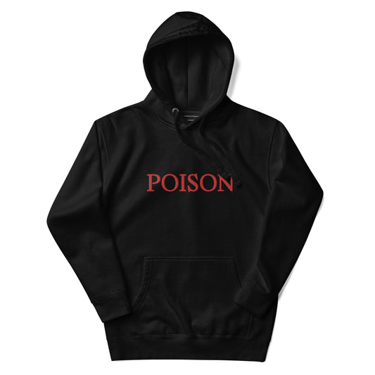 Poison Unisex Hoodie (we recommend ordering one size up)