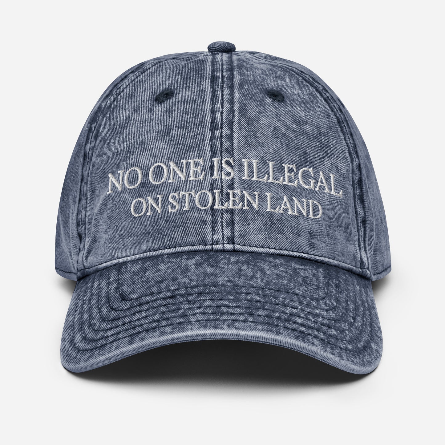 No one is illegal on stolen land Vintage Cotton Twill Cap