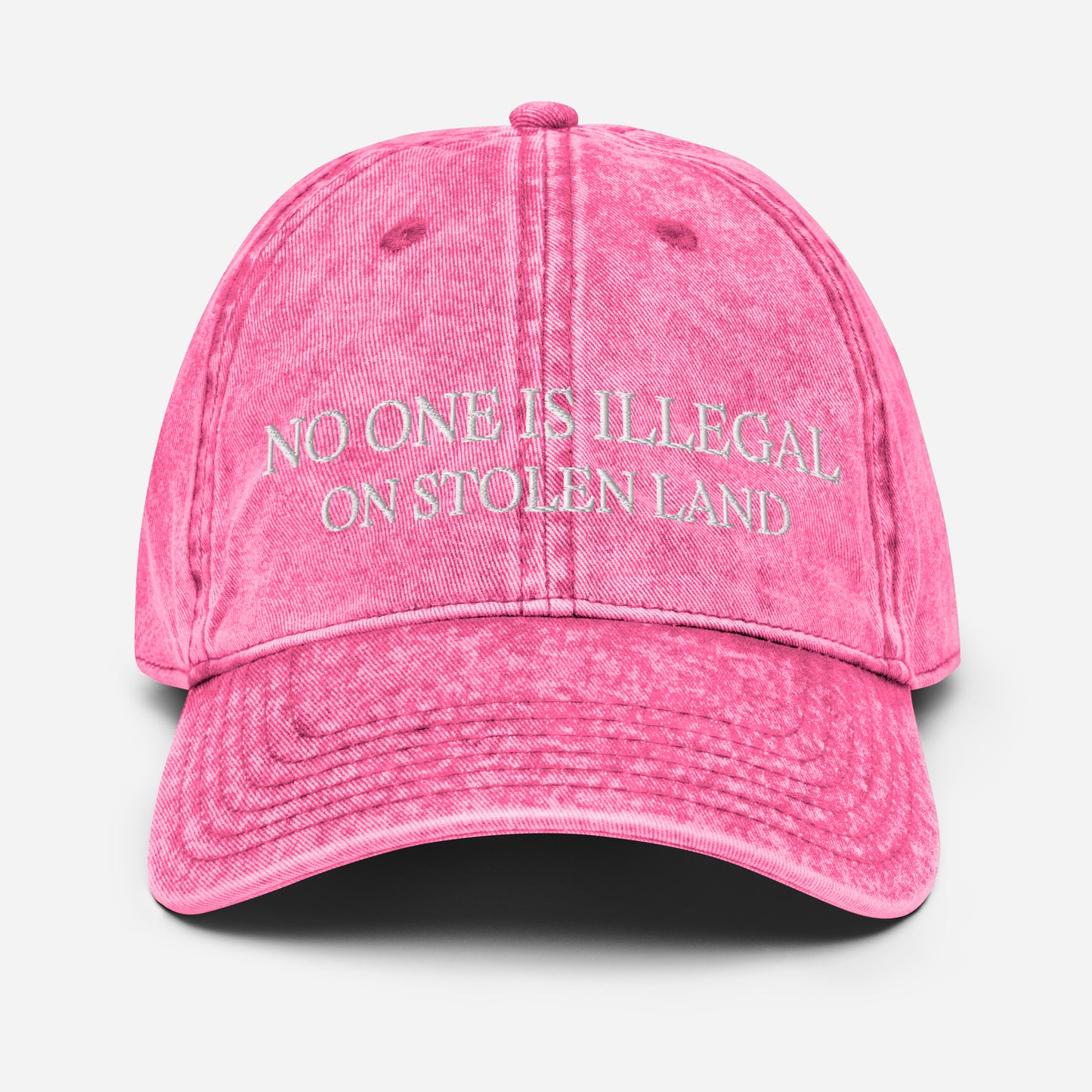 No one is illegal on stolen land Vintage Cotton Twill Cap