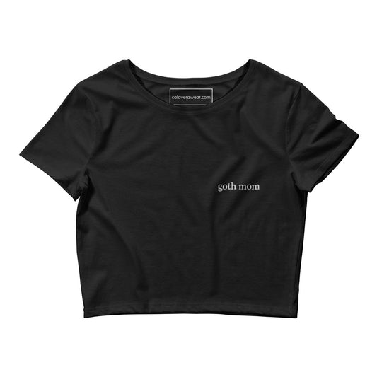 Goth Mom Women’s Crop Tee