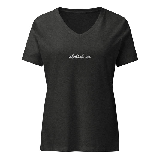 Abolish ICE Women’s relaxed v-neck t-shirt